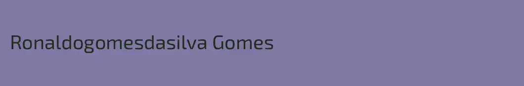 Ronaldogomesdasilva Gomes